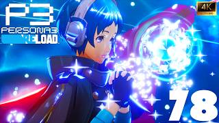 Persona 3 Reload [PC] (4K) EP78 =September 10 Monad Passage (Tartarus 136-144)=