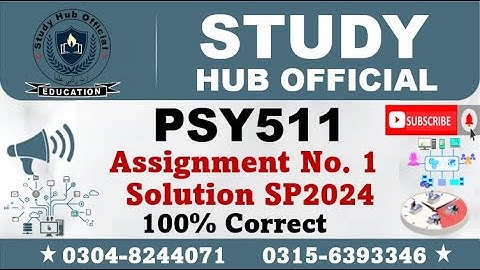 PSY511 Assignment 1 Solution Spring 2024, PSY511 Assignment 1 solution 2024, PSY511 assig 1 solution