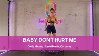 Coreografia Let's Up! - BABY DON'T HURT ME  (David Guetta, Anne-Marie, Coi Leray)