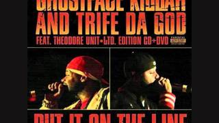 Ghostface Killah And Trife Da God - Put It On The Line - War &amp; Out Da Way