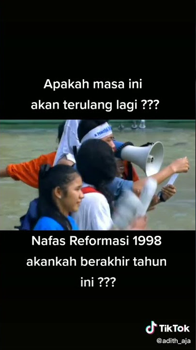 Apakah masa ini akan terulang lagi,nafas reformasi 1998 akankah berakhir tahun ini ruu cipta kerja?