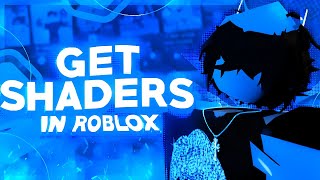 How To Get RTX Shaders On Roblox | Full Guide
