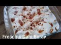 Famous Karachi fresco ka Dahi Baray |Dahi Baray Ramadan special |Moong Dal Dahi Baray