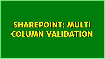 Sharepoint: Multi column Validation