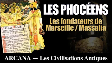 Pourquoi les Phocéens ?