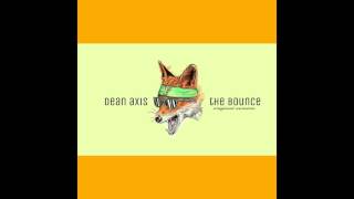 Dean Axis - THE BOUNCE - Original Version