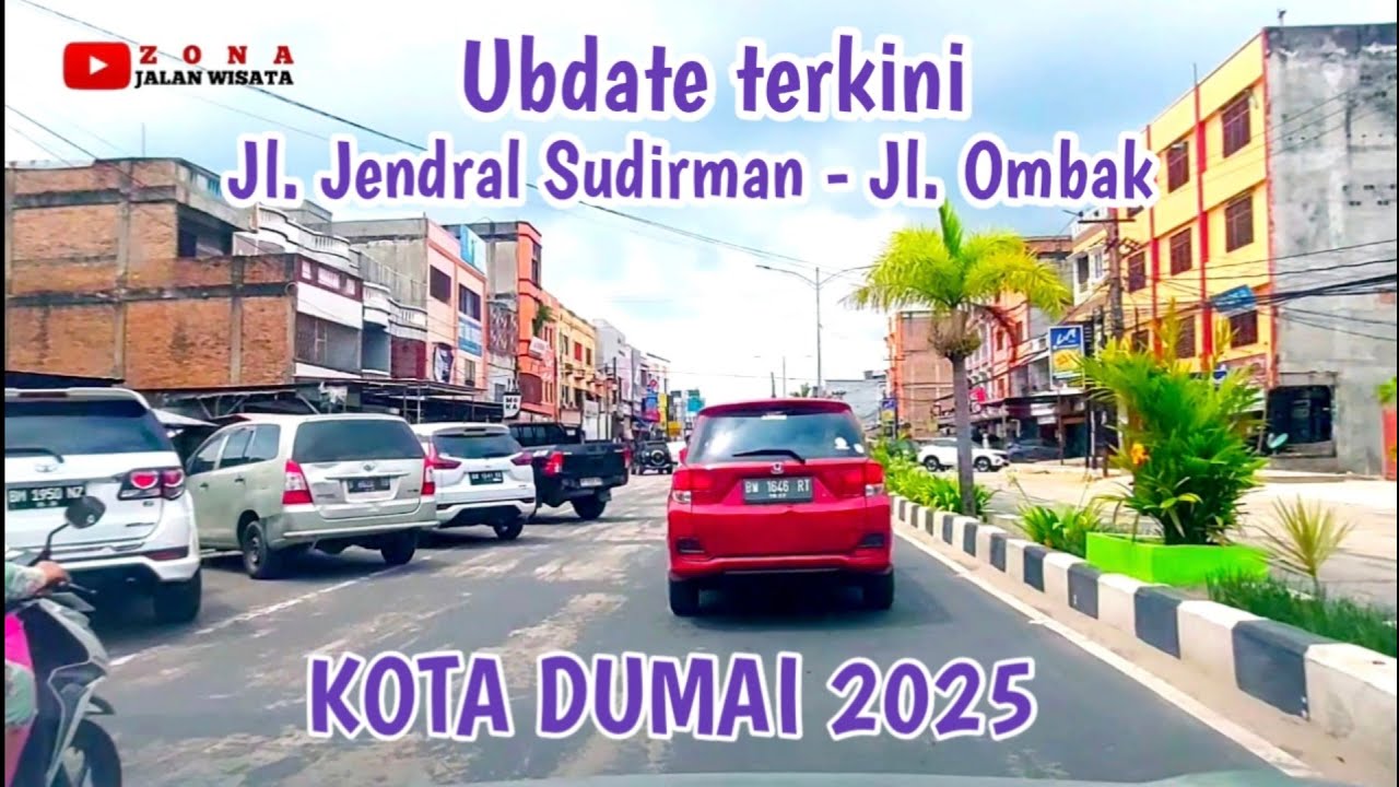KOTA DUMAI 2025 KELILING KOTA DUMAI