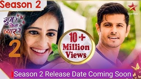 Ghum Hai Kisikey Pyaar Meiin Season 2: New Promo Kab Aayega Release Date CONFIRMED New Season 2