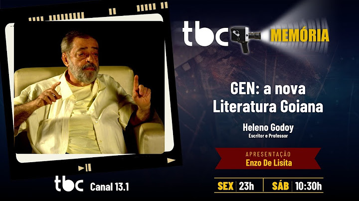 TBC MEMÓRIA | GEN: O GRUPO QUE REVOLUCIONOU A LITERATURA GOIANA | HELENO GODOY | 27/06/2025