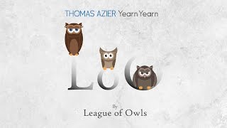 Thomas Azier - Yearn Yearn (League of Owls Remix)