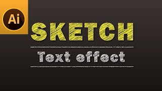 Sketch Text Effect Tutorial in Adobe Illustrator