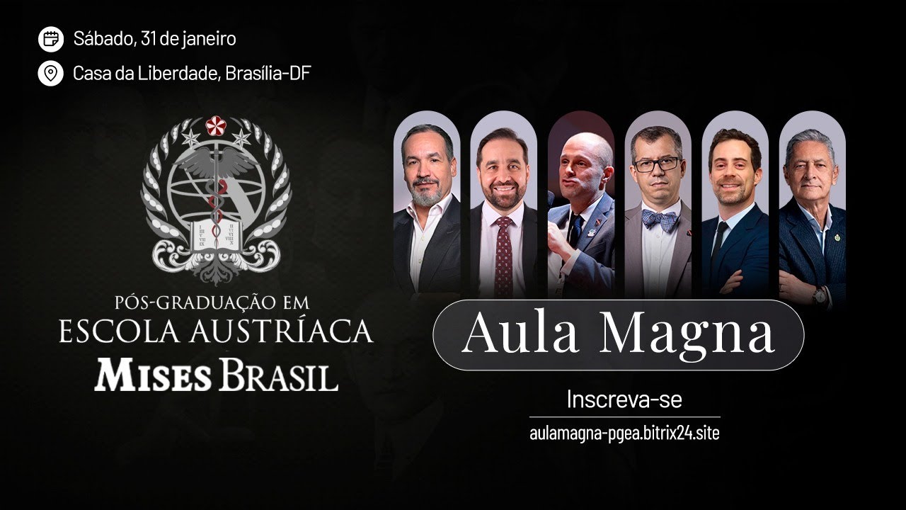 Aula Magna 2026: Pós-Graduação em Escola Austríaca