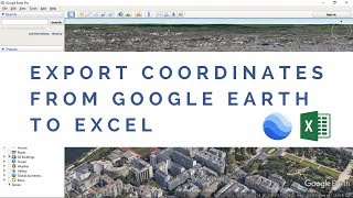 Export Coordinates from Google Earth to Excel