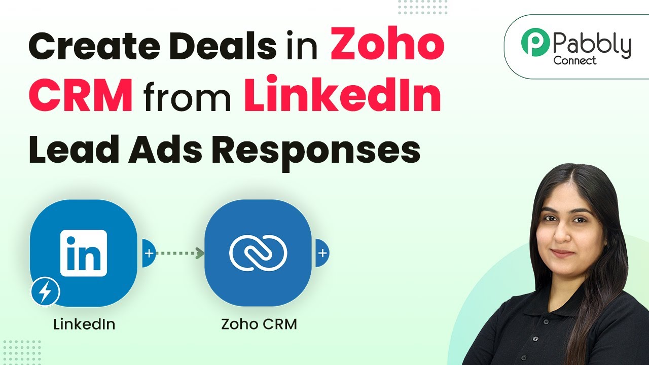 How to Create Deals in Zoho CRM from LinkedIn Lead Ads Responses - YouTube