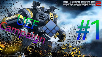 Prime Target (Supreme Commander 2 UEF Campaign)#1