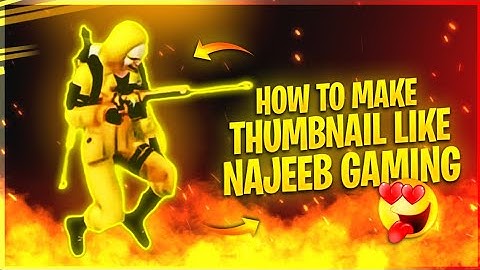 How To Make Thumbnail Like Najeeb Gaming  || How To Make Free Fire Montage Thumbnail.