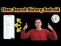How To Remove Search History From Android Phone | Clear Browsing Data (2026)