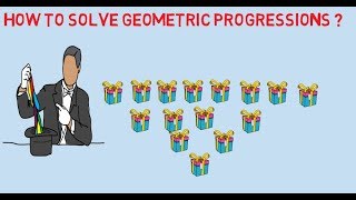 Tricks to solve Geometric Progressions | How to solve geometric progressions