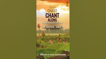 Chapter 2  Verse 29 | Bhagavad Gita - Chant | Rarely Seen, Deeply Realized #Gitachanting