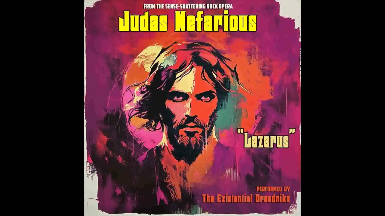 The Existential Dreadniks - Lazarus | 70s Rock Opera