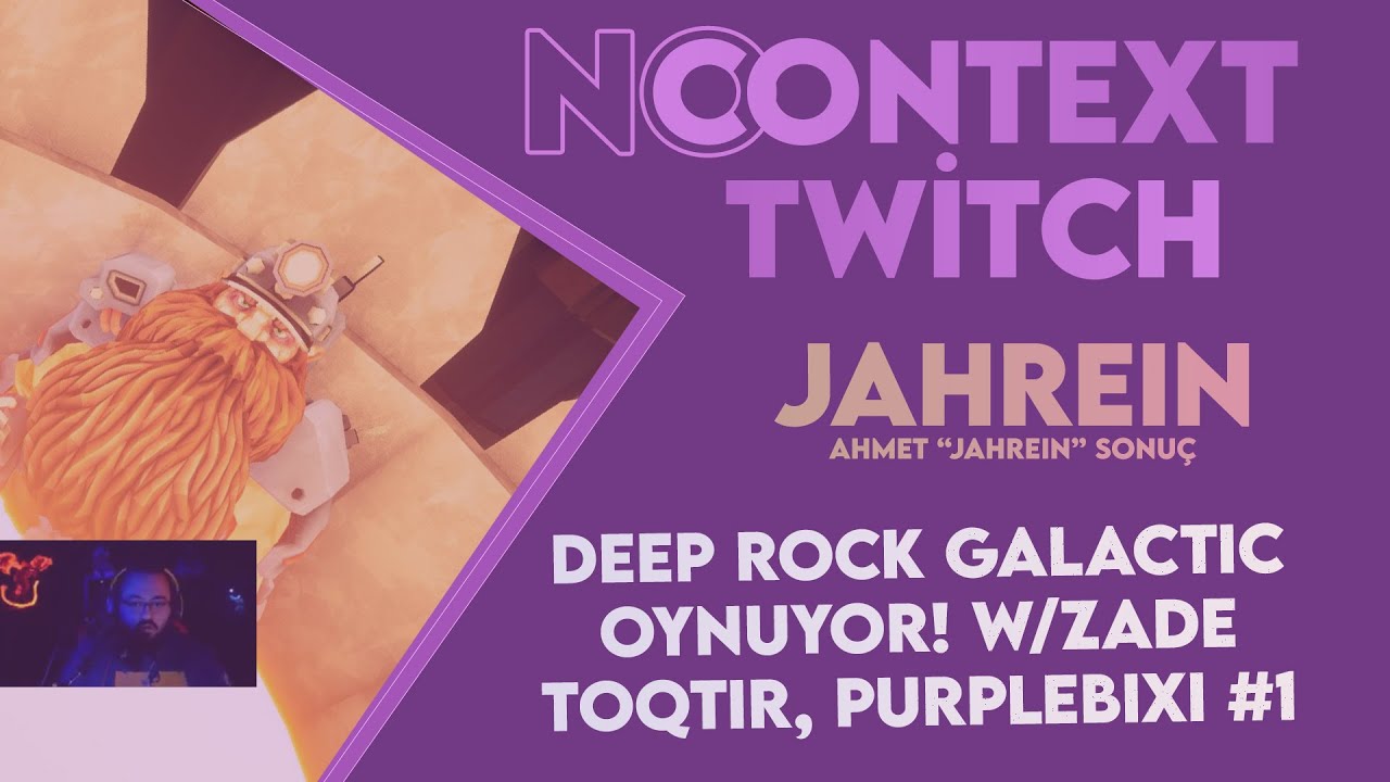 Jahrein Deep Rock Galactic Oynuyor! w/Zade, Toqtir, PurpleBixi #1