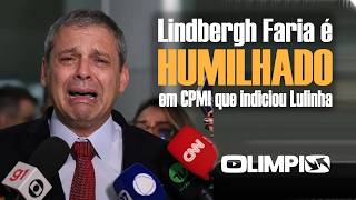 Lindbergh Faria é HUMILHADO em CPMI que indiciou LULINHA e mais 215 pessoas