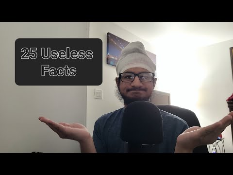 ASMR 25 useless facts