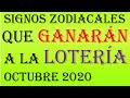 ✅SIGNOS QUE GANARAN A LA LOTERÍA💰 Y RECIBIRÁN UN DINERO INESPERADO💰EN OCTUBRE 2020💪SUERTE Y FORTUNA💪