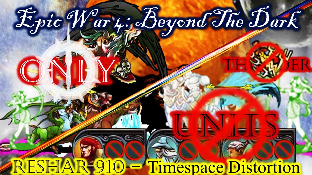 Epic War 4 Xerney's Mod 3.0 | Ultimate Challenges! Can you Beat Reshar 910 using 1 Spell / NO UNITS?