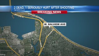 2 dead, 1 seriously injured in Norfolk shooting