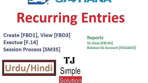 SAP-FI-GL-13 - Recurring Entry in SAP S/4HANA [FBD1] [F.14] [FAGLB03] - Urdu/Hindi