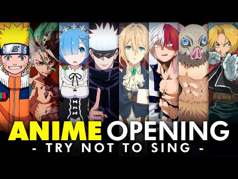 TRY NOT TO SING OR DANCE 🗣️🚫 [ANIME EDITION] +100 LEGENDARY OPENINGS 👑