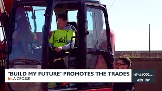 "Build My Future" Promotes the Trades