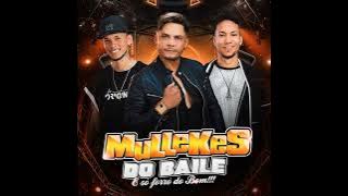 MULLEKES DO BAILE- POEIRA NAS CANELAS