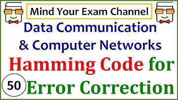 Hamming Code Error Correction | Data Link Layer | Data Communication & Computer Network| Lecture 50