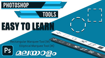 Photoshop Tools: Rectangular & Elliptical Marquee Tool | Photoshop Basics | Malayalam