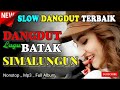 Download Lagu Dangdut Batak Simalungun lagu dangdut Simalungun MP3 full musik