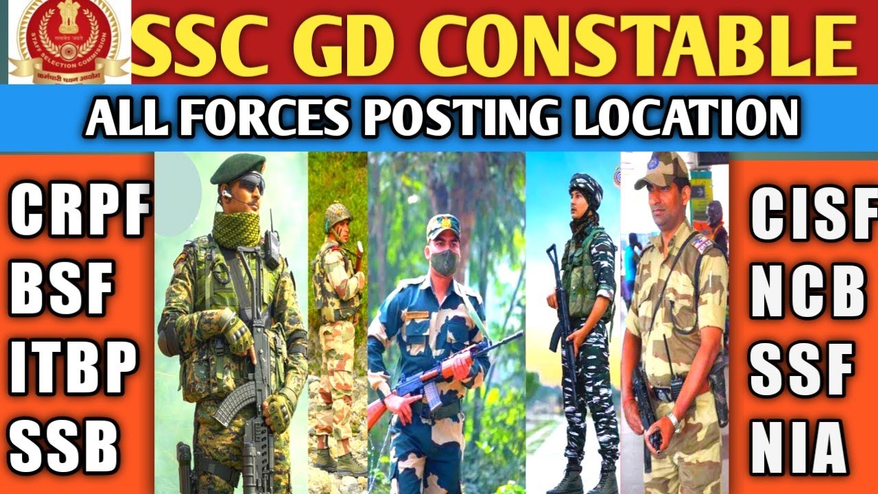 SSC GD Constable All Forces Posting Location CISF BSF ITBP SSB ssc-gd-constable-all-forces-posting-location-cisf-bsf-itbp-ssb