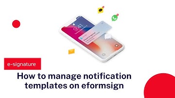 How to manage notification templates on eformsign | electronic signature