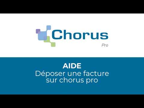 Déposer une facture sur Chorus Pro