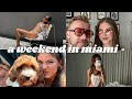 a wild weekend in miami vlog!