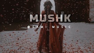 Mushk OST Lyrics | Ali Zafar | Slowed Reverb | Lo-fi Remix | #samimusic Resimi