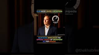 Elon Musk Teases grokipedia Launch
