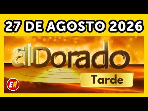 EL DORADO TARDE Results for Thursday, August 27, 2026 💫✅💰