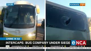 Intercape: Bus companies under siege