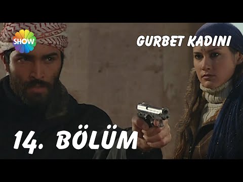 Gurbet Kadını 14. Bölüm | FULL HD