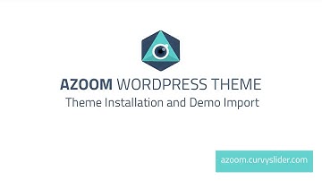 WordPress Theme Installation and Demo | Azoom