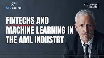 How Fintechs are Using Machine Learning in the AML Industry | Well known Fintechs in AML