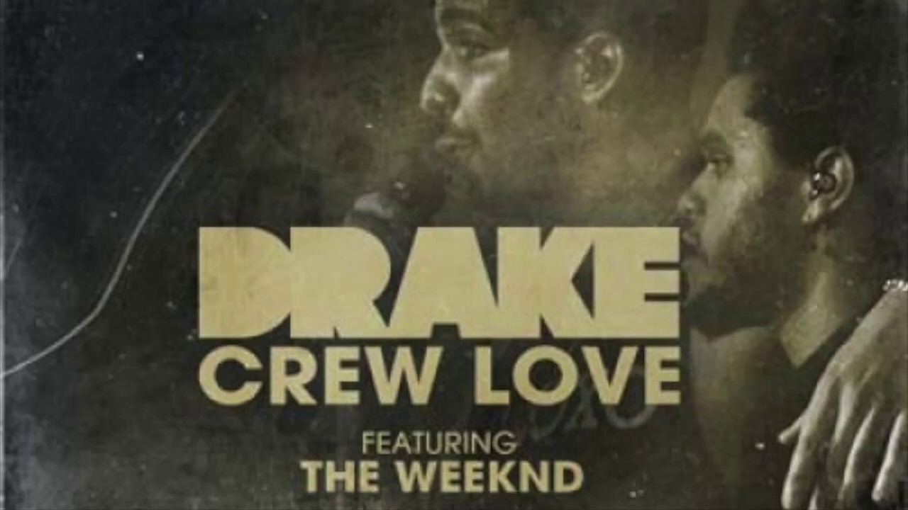 Featuring love. Gemini Crew Love. The Weeknd обложка. Drake Crew. The Weeknd Drake.