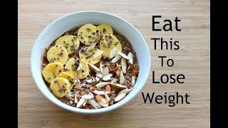 Lose weight with overnight oats, no cooking needed. fibre rich bowl of
oats packed omega 3s, proteins, vitamins and minerals will not only
help you to l...